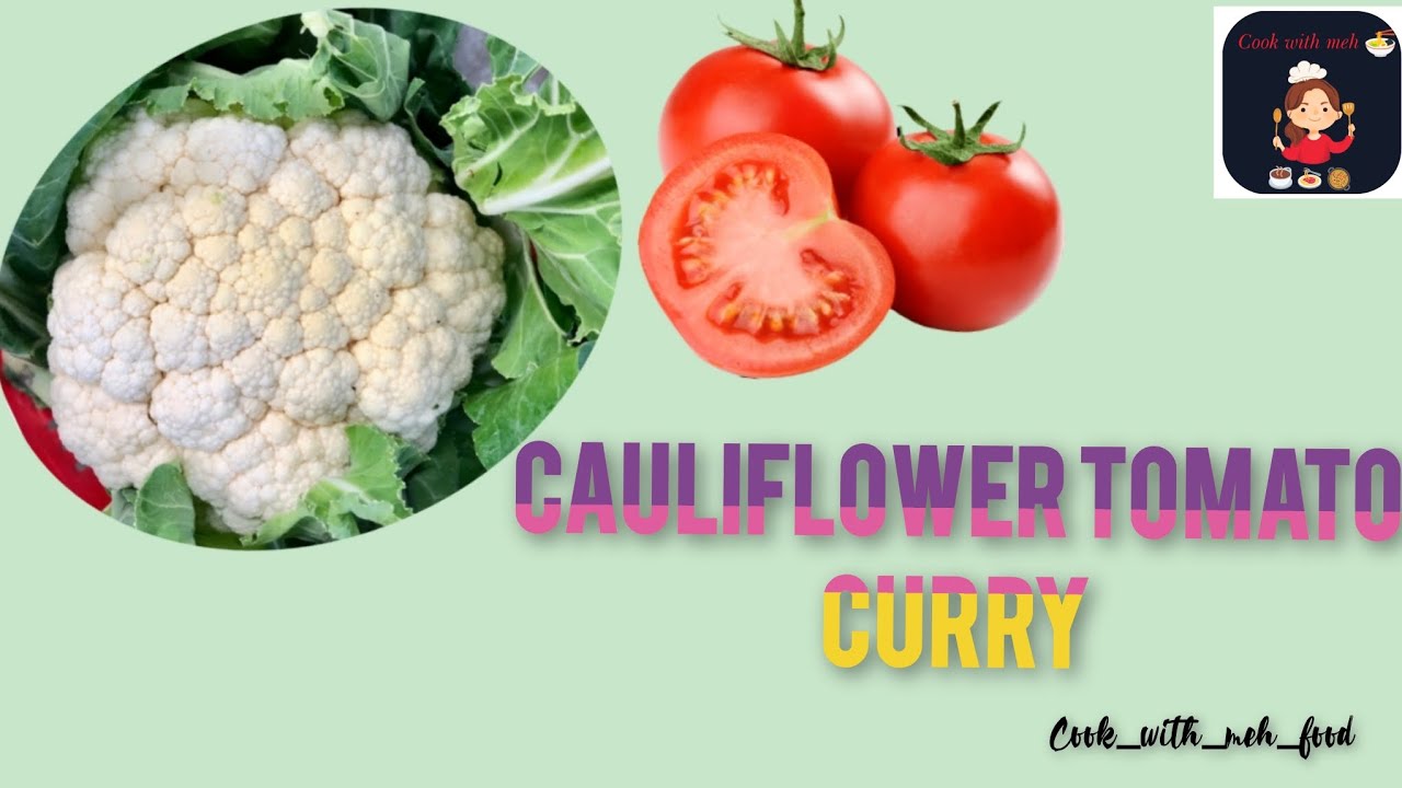 cauliflower tomato curry telugu | Gobi tomato curry telugu ...
