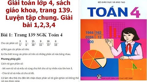 Sách giáo khoa toán lớp 4 trang 139 năm 2024