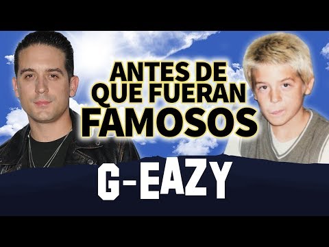 G EAZY - Antes De Que Fueran Famosos - BIOGRAFIA EN ESPAÑOL