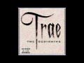 Trae - Problems Pt. II (The Beginning)