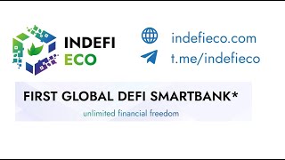 Welcome to the Independent Decentralized Finance Ecosystem - First Global DeFi SmartBank!
