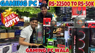 Rs-22500 To 50000 Gaming Pc | Gaming Pc Wala | Cheapest Gaming Pc Nehru Place Computer Market