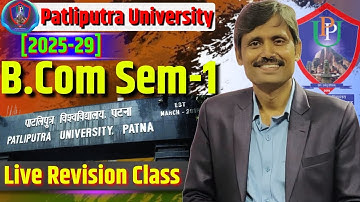 🔥 PPU B.Com Semester 1 (2025–29) LIVE Revision Class