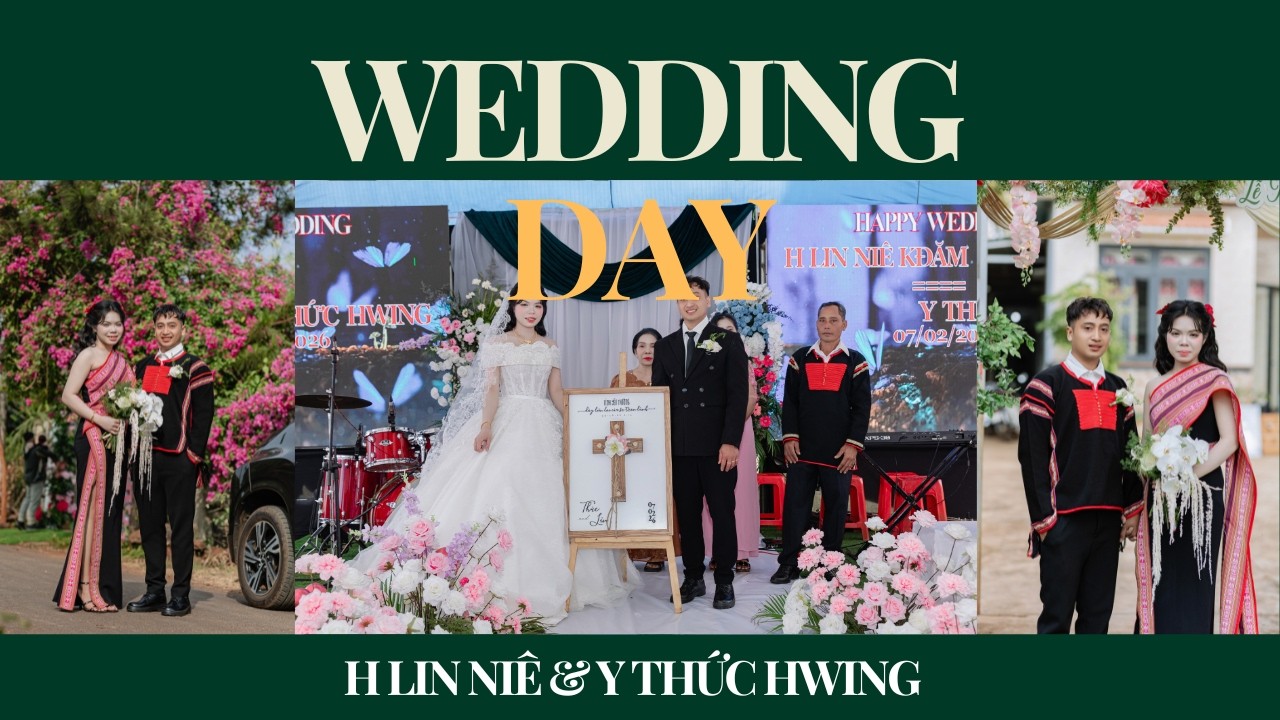 ĐÁM CƯỚI H LIN NIÊ KDĂM & Y THỨC HWING | BUÔN EA NAO A