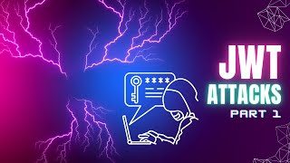 Introduction to JWT Tokens || JWT Attacks || All About JWT || Hindi Tutorial ||  part 1