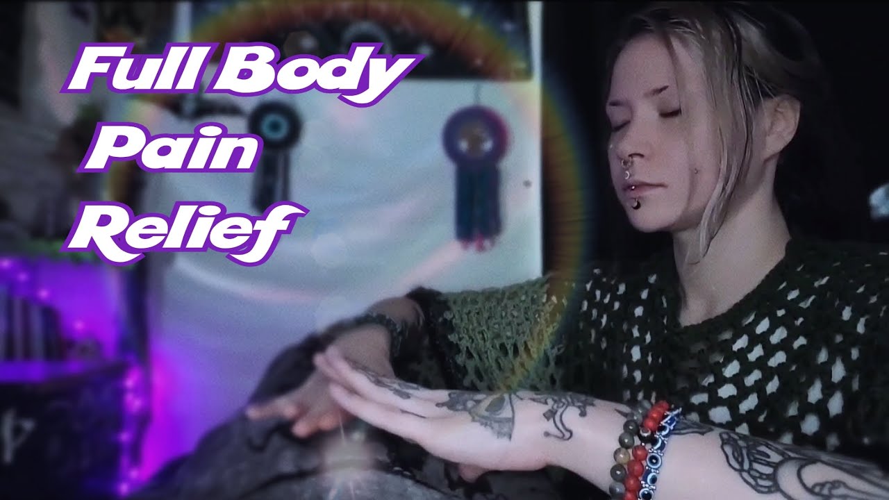 ASMR Reiki | Full Body Pain Relief Energy Healing POV (No Talking) 🕯 ...