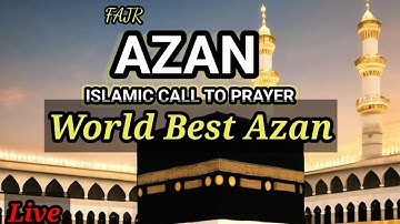 Fajr Azan I Fajr Adhan I  Fajr Call for Fajr Prayer 4k Best Azan Cover 
