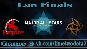Team Empire vs NiP #3 (bo3) (Ru) | Major All Stars Lan Finals (22.03.2015)