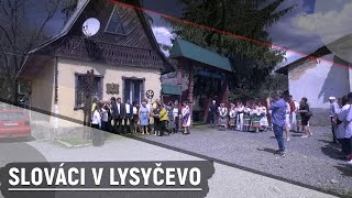 картинка: Словаки у Лисичеві/Slováci v Lysyčevo|Словацькі погляди/Slovenské pohľady