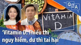 ‘Vitamin D: Thiếu thì nguy hiểm, dư thì tai hại’ | VOA