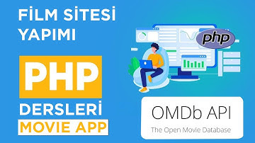PHP ile Film Sitesi Yapımı | Movie Website with PHP, Javascript, Css | OMDb Api