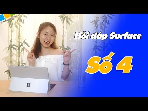 Hỏi đáp Surface số 4 - Mua Surface Go ở đâu?  Surface Book 2 khác gì Surface Book 1?