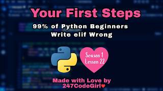99% of Python Beginners Write elif Wrong   Season 1 Lesson 22