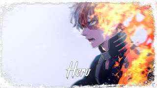 Nightcore - Hero