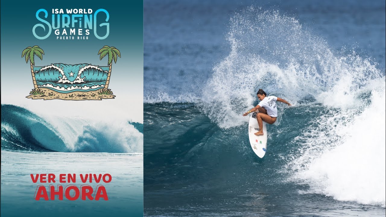 WEBCAST ESPAÑOL- Competencia Día 3 - 2024 ISA World Surfing Games