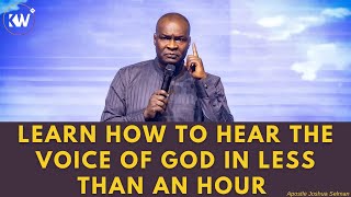 IF YOU WANT TO HEAR THE VOICE OF GOD, LISTEN TO THIS  Apostle Joshua Selman