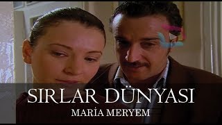 Sırlar Dünyası - MARİA MERYEM