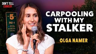 Carpooling with my Stalker | Olga Namer | Stand Up Comedy