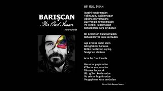 Barışcan - Bir Özel İnsan / Şarkı Sözleri Resimi