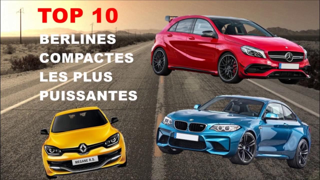 Top 10 Berlines Compactes les plus puissantes YouTube