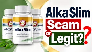 1. AlkaSlim Review 2026: Scam or Legit?