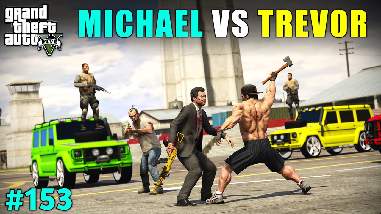 TREVOR CHEATED WITH MICHAEL | GTA V GAMEPLAY #153 - YouTube