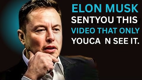 🧿 Elon Musk Sent You This Video… Only YOU Can See It 🚀