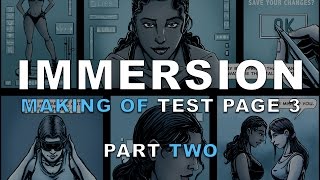 Making of IMMERSION Test Page 3 - Part Two