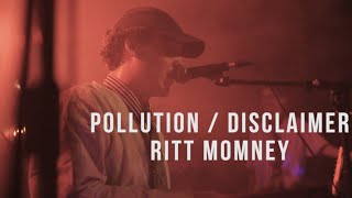 Video thumbnail of "Ritt Momney - Pollution / Disclaimer LIVE at Velour October 2018"