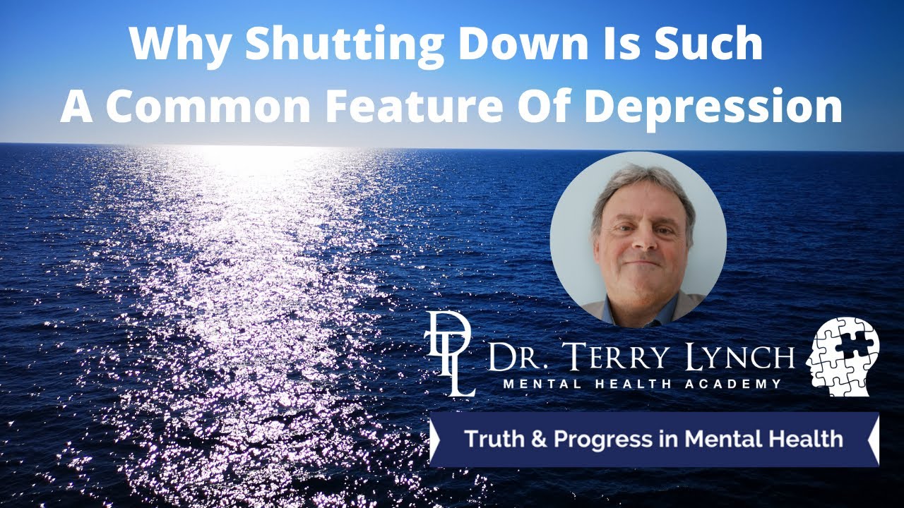 Why Shutting Down Is So Common In Depression (33 min 13 sec) YouTube