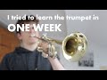 I Tried to Learn the Trumpet in a Week