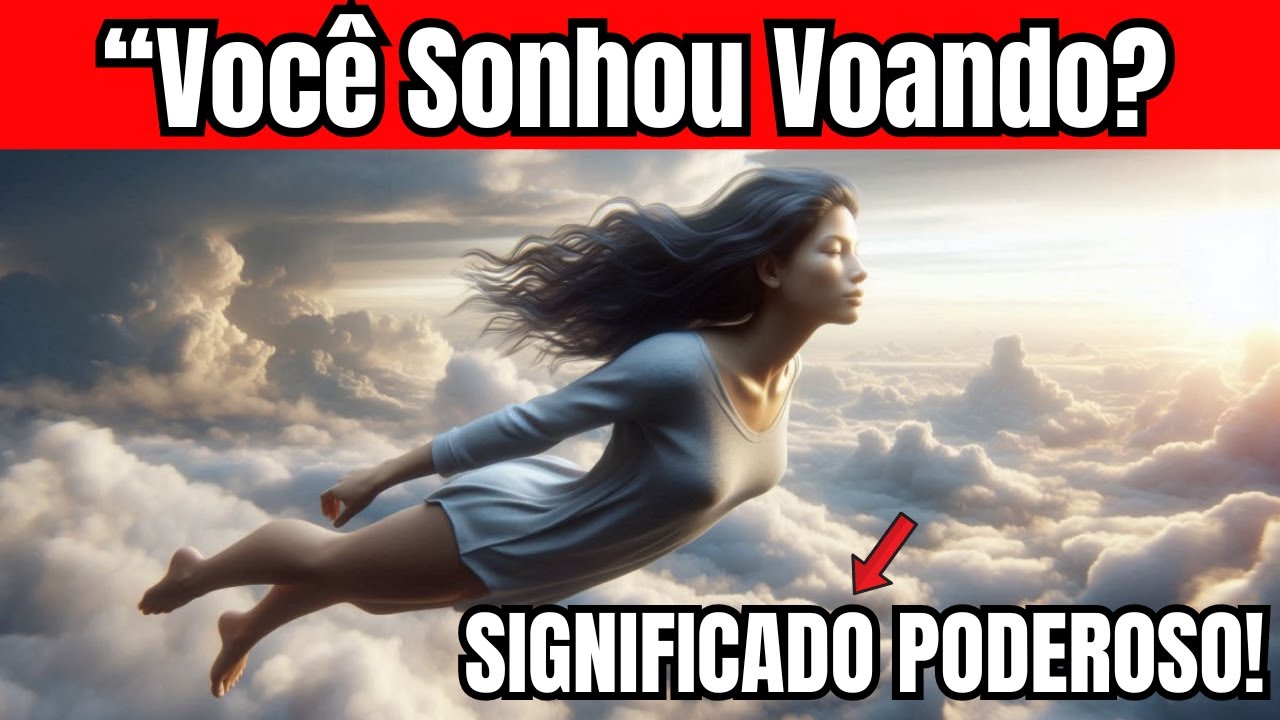 Sonhar Que Está Voando é Sinal de Liberdade ou Alerta Espiritual? Descubra Agora!