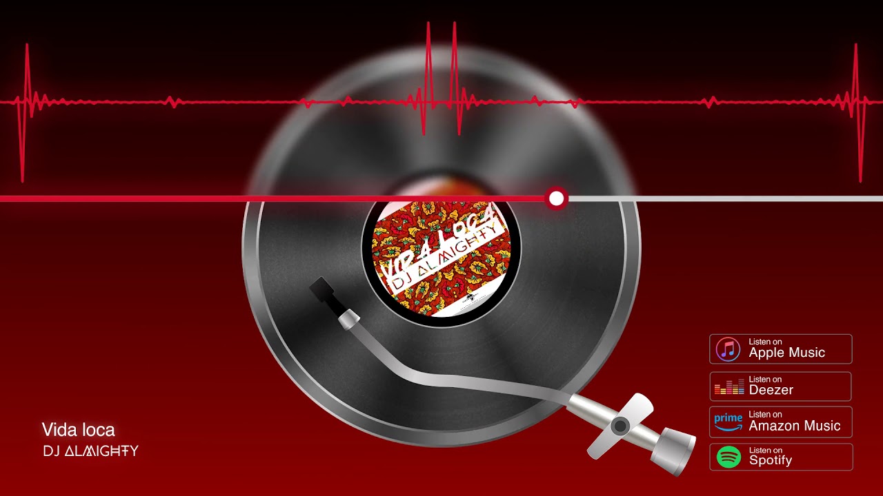 Watch DJ ALMIGHTY - VIDA LOCA (Officiel audio) on YouTube Watch DJ ALMIGHTY - VIDA LOCA (Officiel audio) on YouTube
