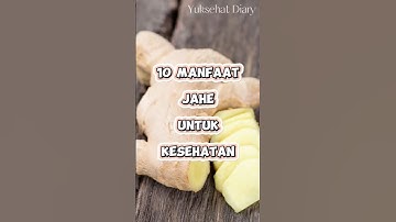 10 Manfaat Jahe Untuk Kesehatan | Yuksehat Diary #jahe #manfaatjahe #jahemerah #khasiatjahe #shorts