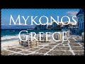 Mykonos, Greece 🇬🇷 4K