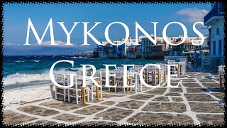 Mykonos, Greece 🇬🇷 4K