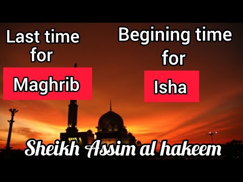 Video: Vai maghrib beidzas, kad sākas isha?