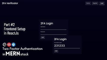 Two Factor Authentication System in MERN Part 2