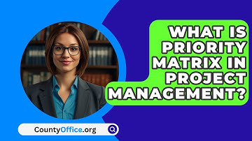 What Is Priority Matrix In Project Management? - CountyOffice.org