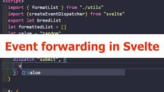 Event Forwarding In Svelte