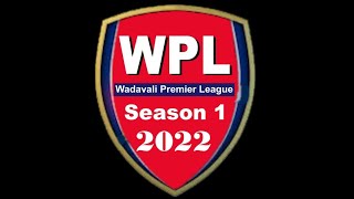 WADAVALI PREMIER LEAGUE 2022 || SEASON 01 || FINAL DAY || #PRINCE_MOVIES