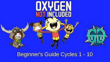 ONI Beginners Guide - Cycles 1 - 10