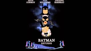 Batman Returns (1992): ['Batman: TAS' Style]: OST Score: *# 6.) "Selina Transforms." (Part 2) - [HD]