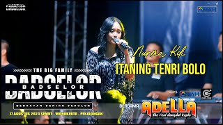 ITENING TENRI BOLO - NURMA KDI ADELLA  LIVE BADSELOR 17 AGUSTUS 2023 HUT RI KE 78