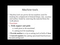 Module 5 : Machine Tools Introduction to Lathe Principle and Functions of Lathe