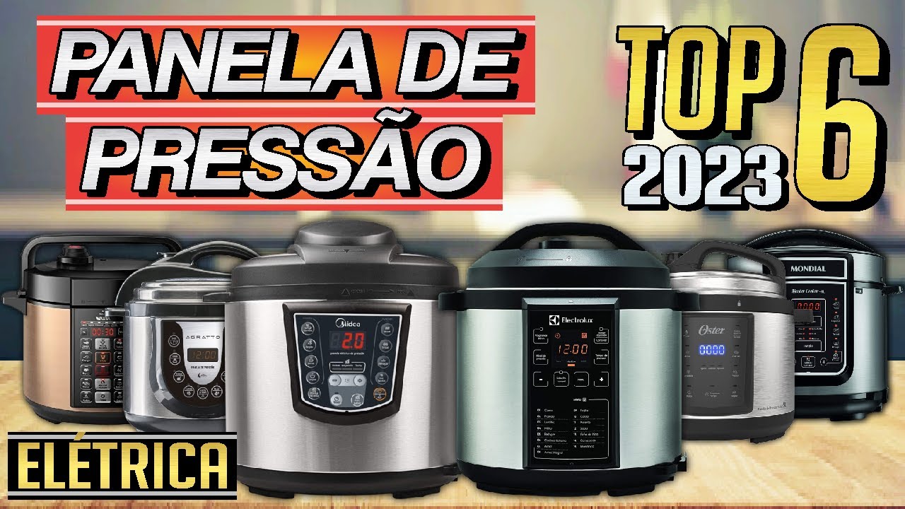 Qual a MELHOR Panela de Pressão Elétrica em 2023? Top 6 Custo Benefício ...