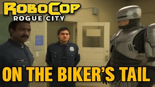 ON THE BIKER'S TAIL | RoboCop: Rogue City | Walkthrough, No Commentary, 4K screenshot 1