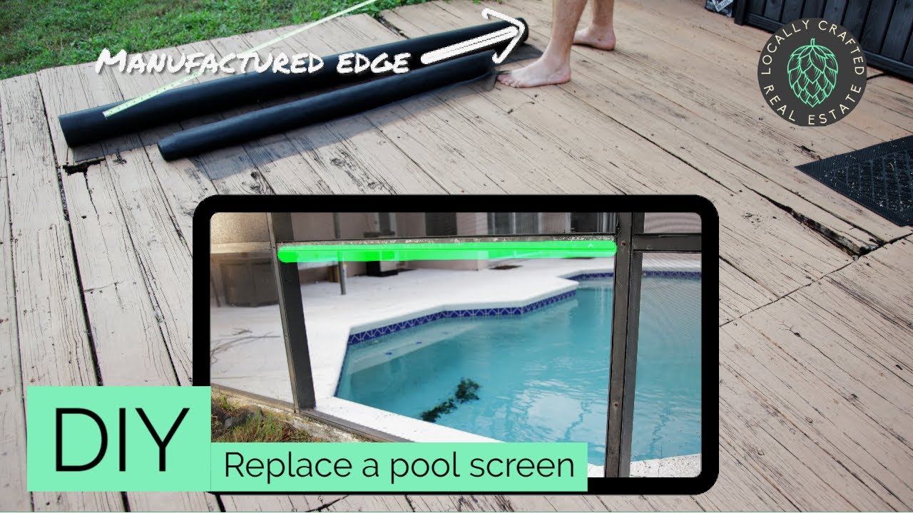 How To Replace a Pool Screen
