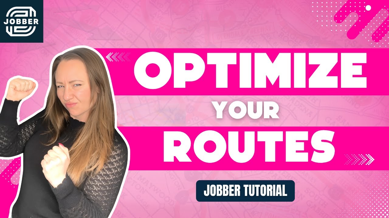 How to Optimize Your Routes Using Jobber (Step-by-Step Tutorial) - YouTube