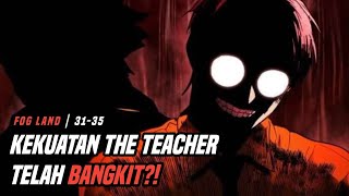 KEKUATAN DANTE KANG TELAH BANGKIT⁉️Alur Manhwa FOG LAND | Ch 31-35